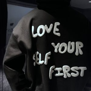 OVER SIZED UNISEX PUFF PRINT HOODIE  – LOVE YOUR SELF FIRST (BLACK)